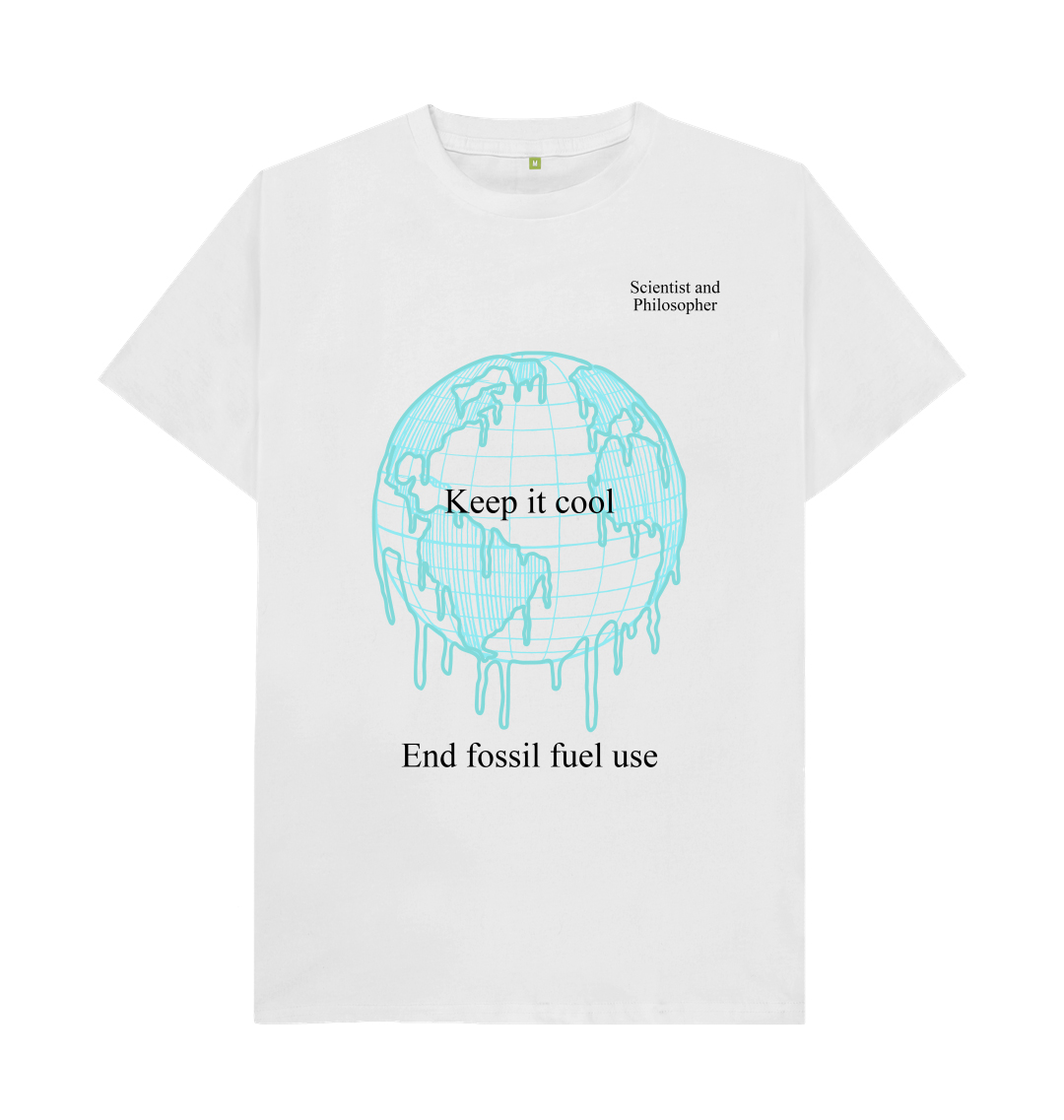 Keep it cool – End fossil fuel use – organic cotton T-shirt