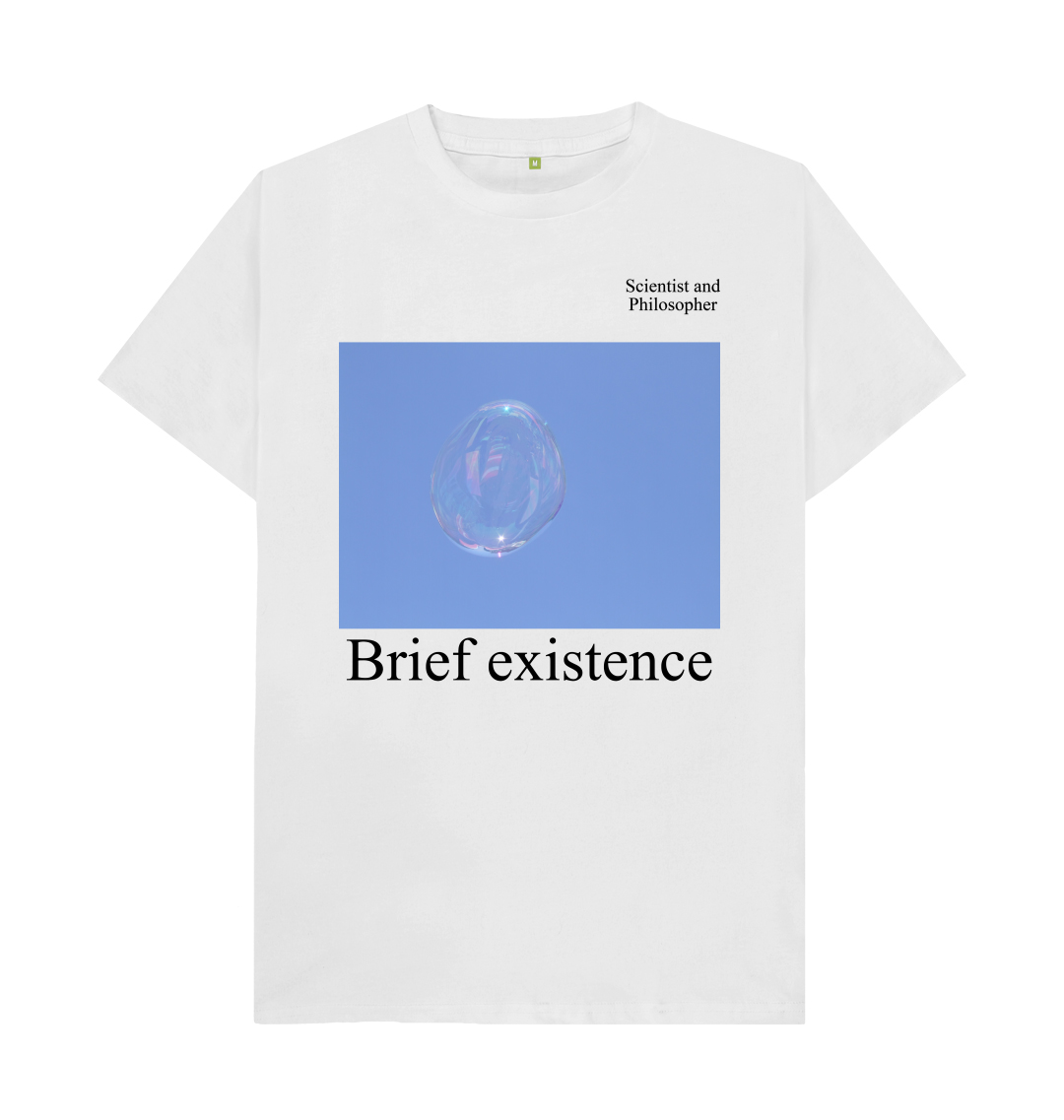 Brief existence – organic cotton T-shirt